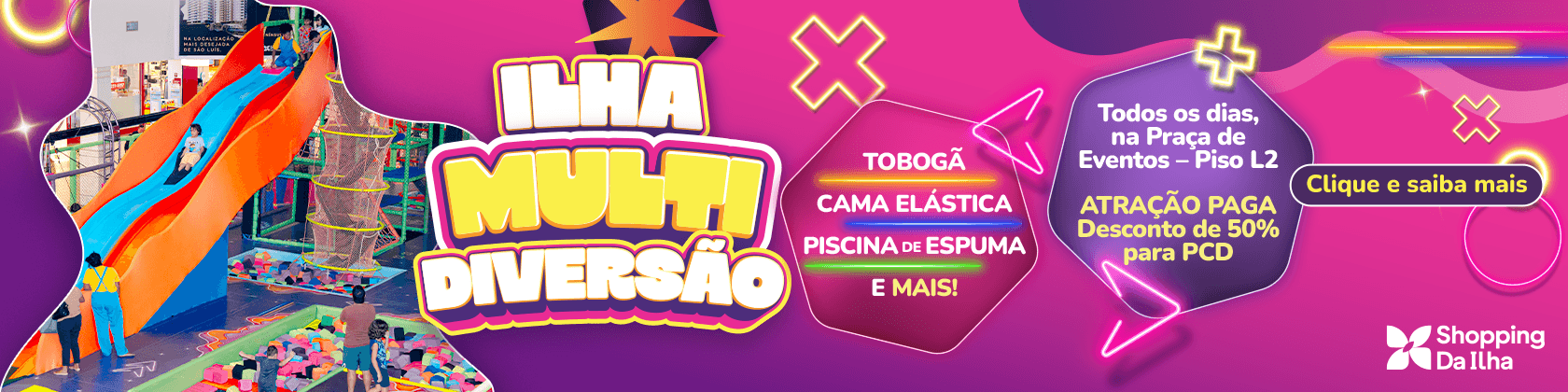 Imagem de banner da novidade ILHA MULT DIVERSÃO